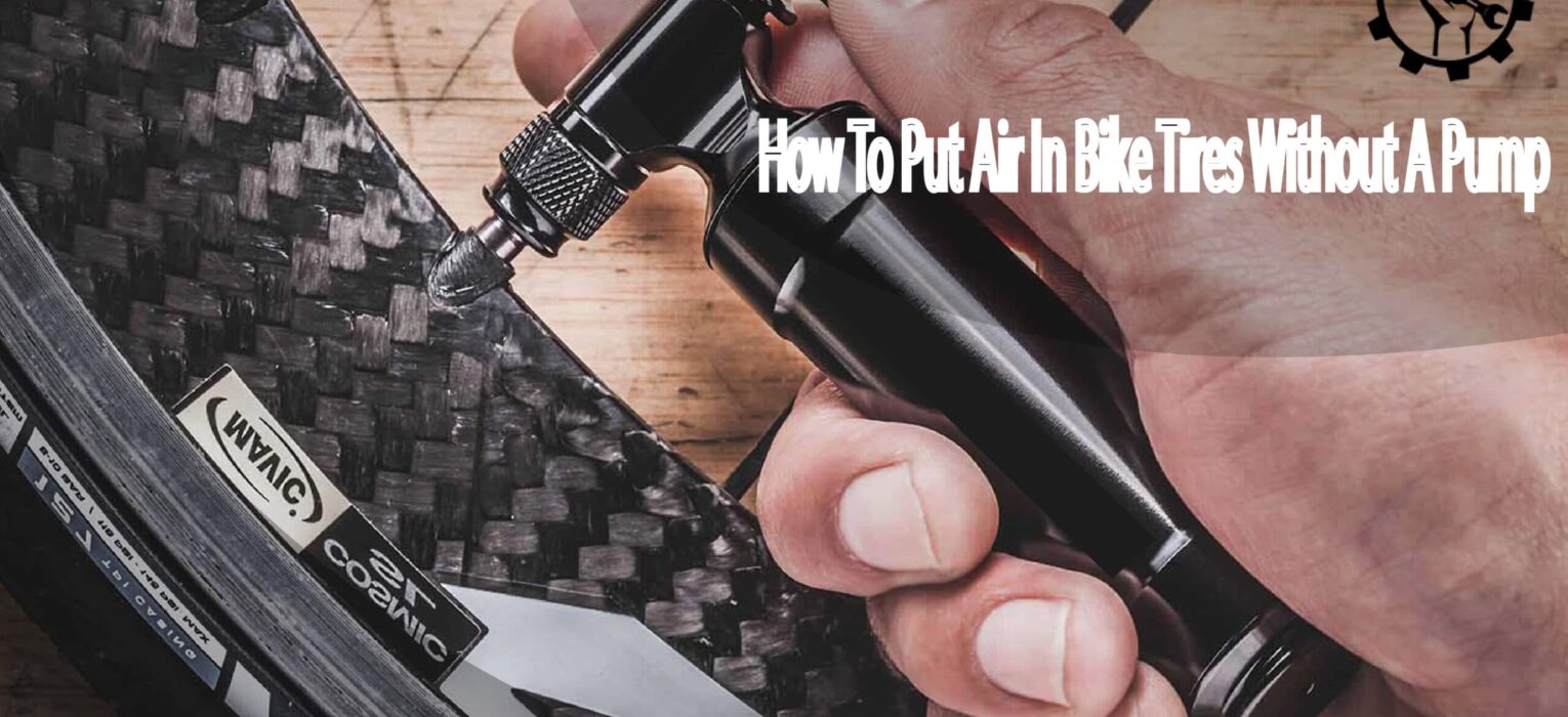 How To Put Air In Bike Tires Without A Pump WEEKLY TOOLS