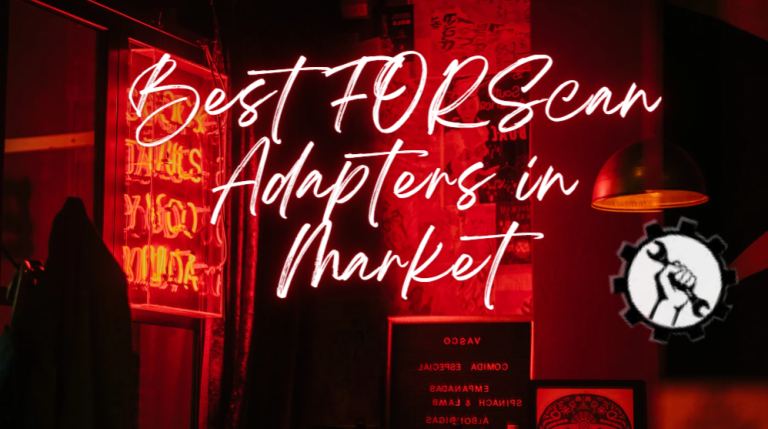 Best FORScan Adapters in Market